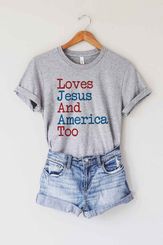 LOVES JESUS AND AMERICA TOO GRAPHIC TEE / T-SHIRT