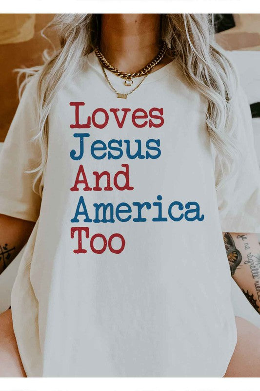 LOVES JESUS AND AMERICA TOO GRAPHIC TEE / T-SHIRT